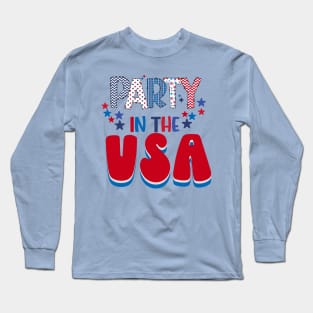 Party in the USA Long Sleeve T-Shirt